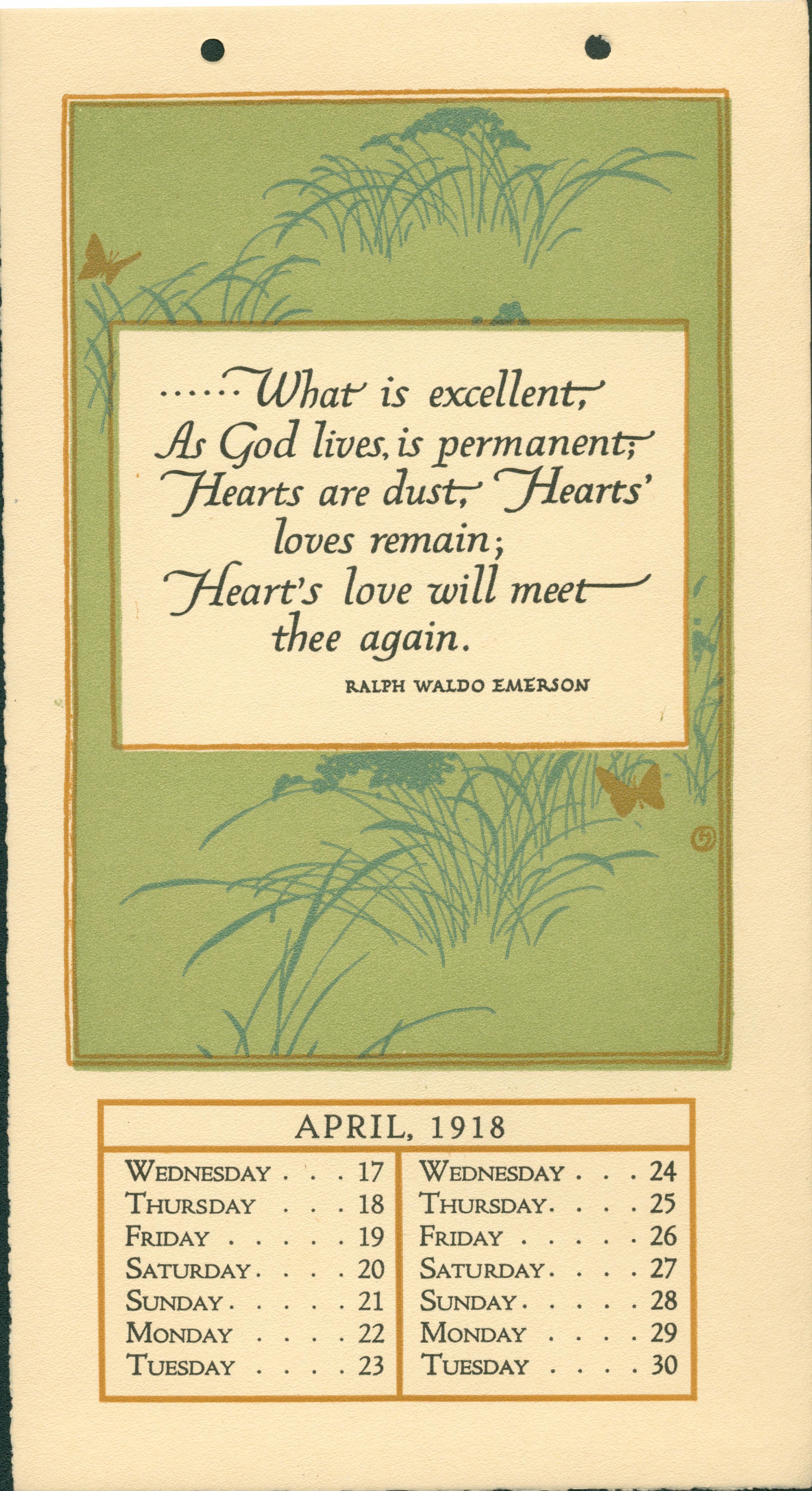 Each page consists of a short poem, surrounded by illustrations, with half of a month listed at the base. The selection in the image is for the second half of April, 1918 and contains a poem by Ralph Waldo Emerson.